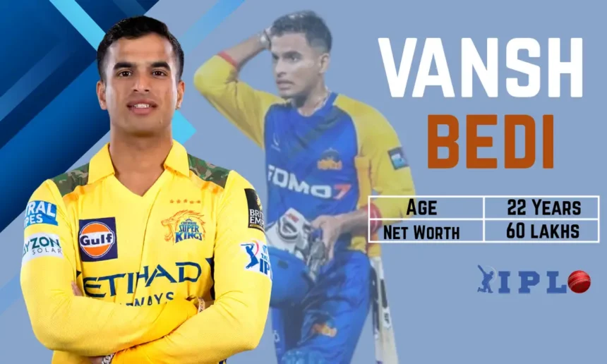 Vansh Bedi Net Worth